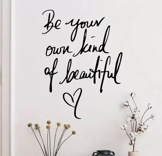 Be Your Own Kind of Beautiful Sticker image 0